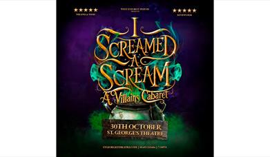 I screamed a Scream St. Georges Theatre