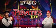 Pirates Live Hippodrome Circus